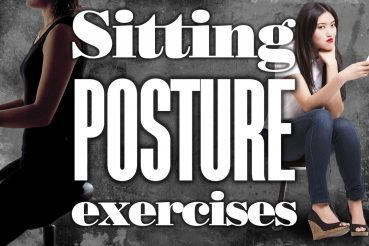 Sitting Posture Exercises