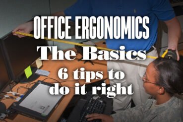OfficeErgonomicsTheBasics6TipsToDoItRight