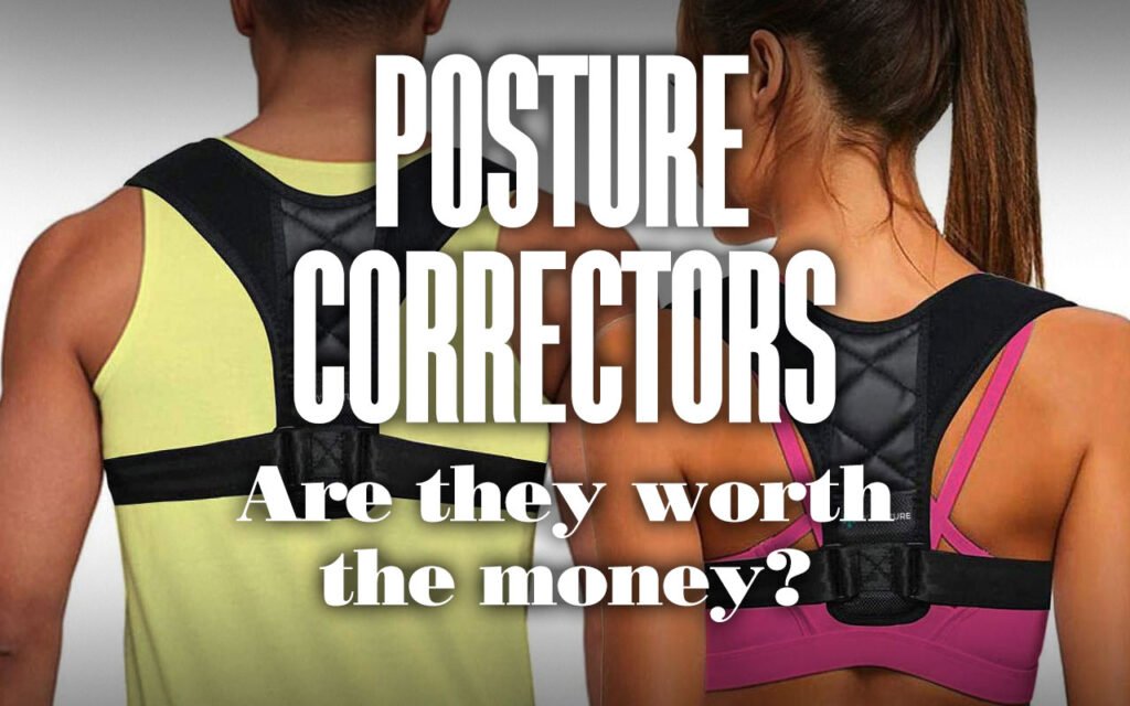 PostureCorrectorsAreTheyWorthTheMoney
