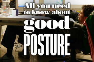 AllYouNeedToKnowAboutGoodPosture