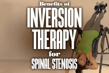 BenefitsOfInversionTherapyForSpinalStenosis-1