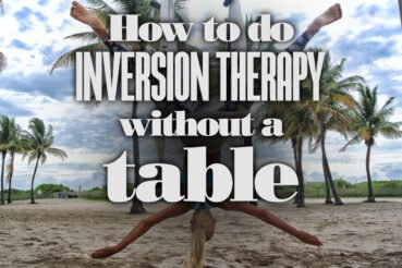 HowToDoInversionTherapyWithoutATable