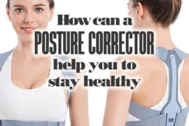 HowCanAPostureCorrectorHelpYouToStayHealthy-