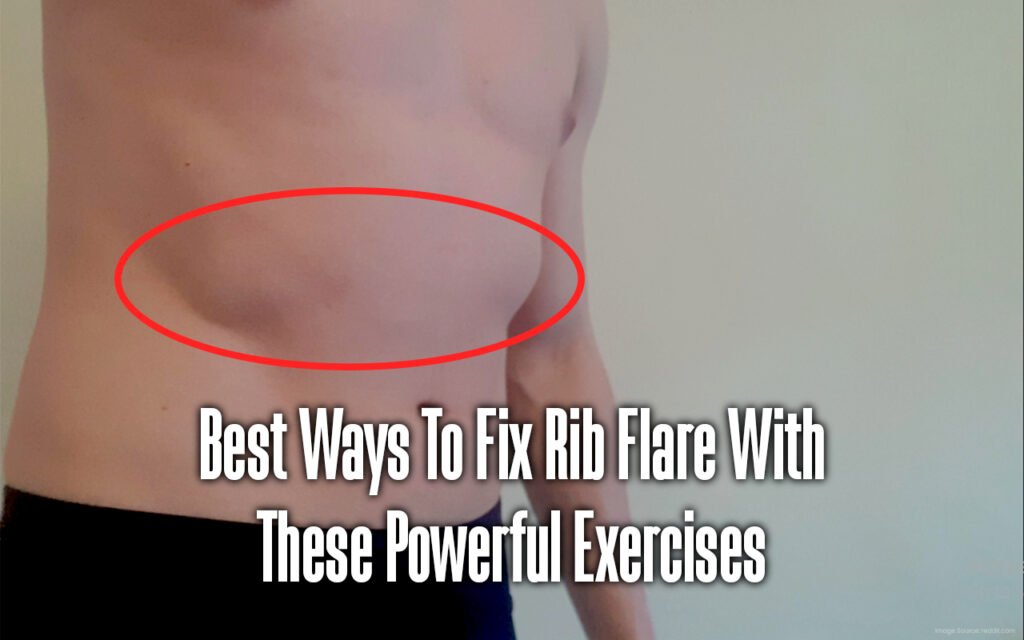 how-to-fix-flared-ribs