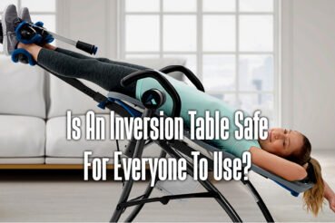 is-an-inversion-table-safe-for-everyone-to-use