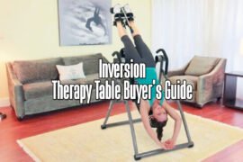 Inversion Therapy Table Buyer's Guide