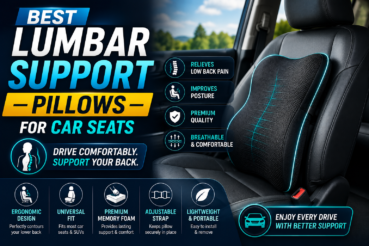 Best Lumbar Support Pillows for Car Seats